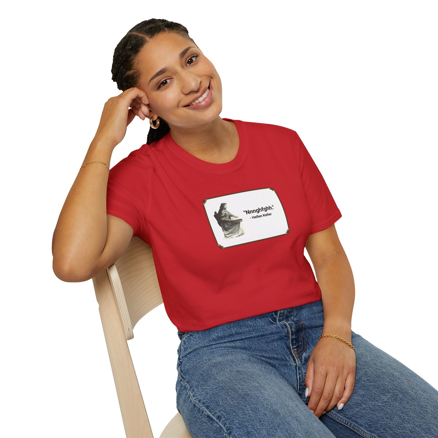 "Nnnghfghh" - Helen Keller T-Shirt