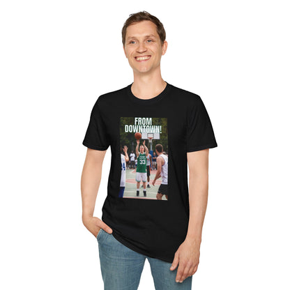 FROM DOWNTOWN! T-Shirt