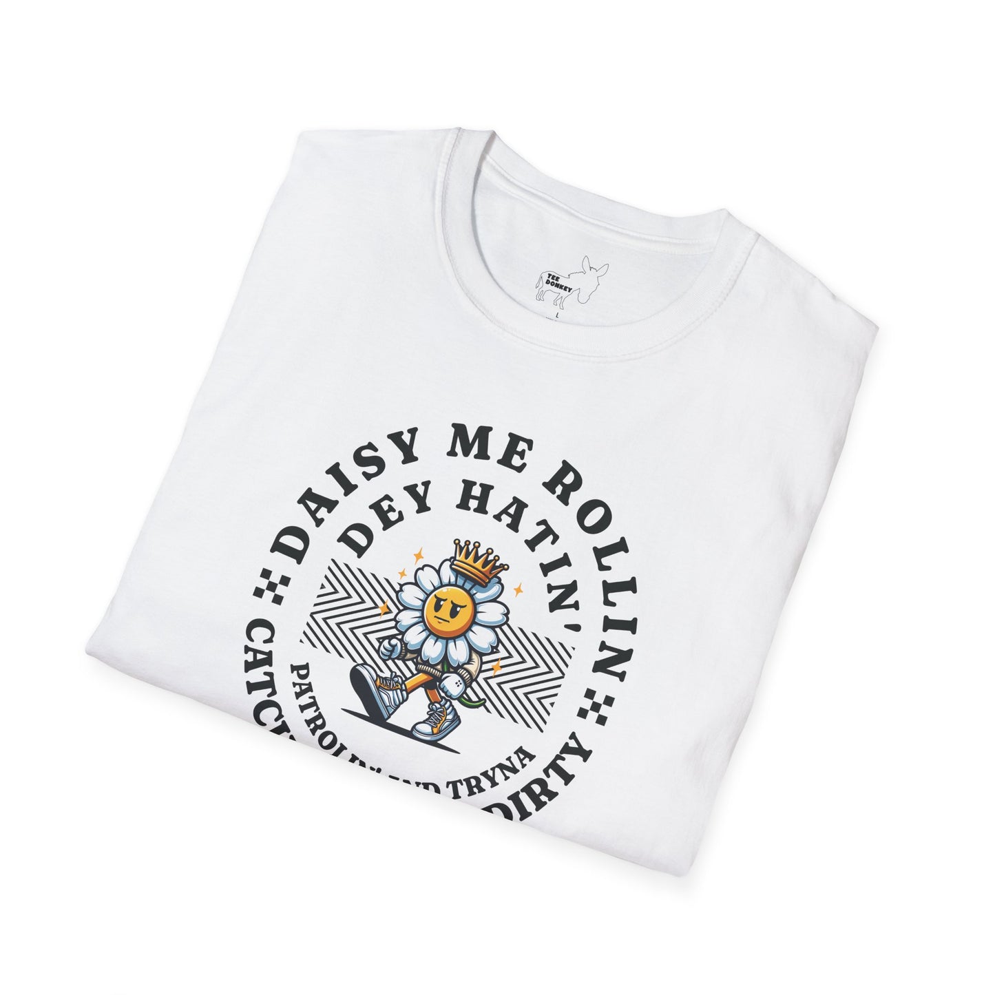 DAISY ME ROLLIN T-Shirt