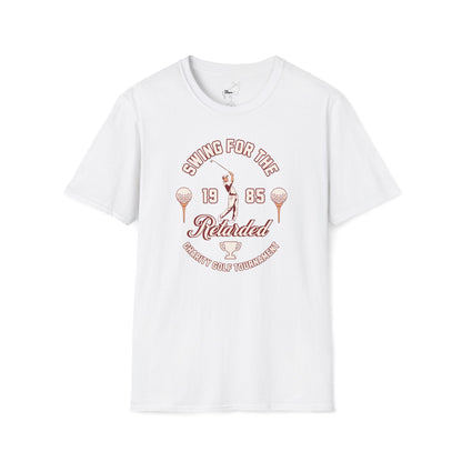 SWING FOR THE RETARDED GOLF TOURNAMENT T-Shirt