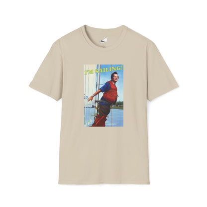 I'M SAILING! T-Shirt