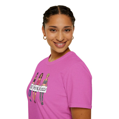 EAT MOR PUSSY T-Shirt