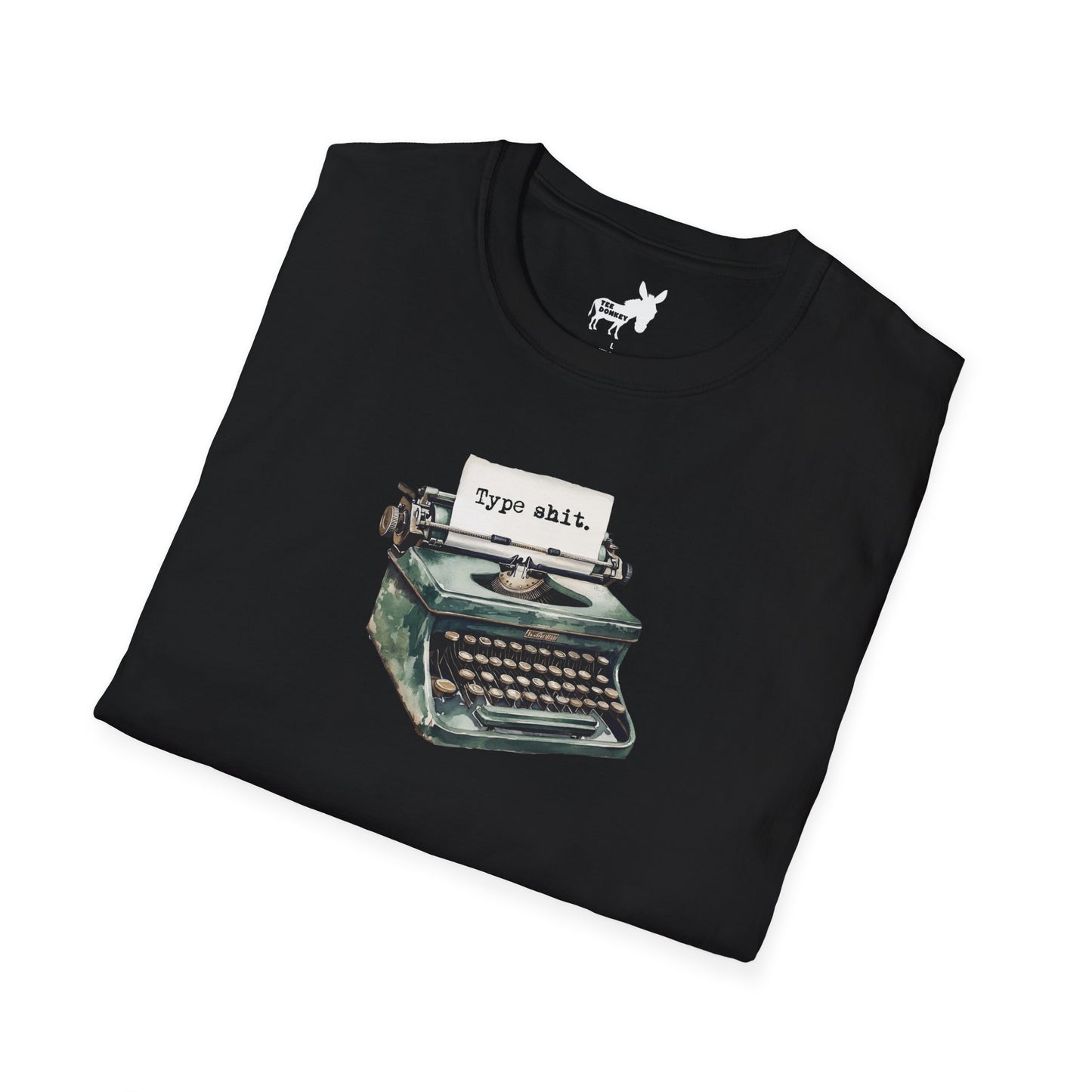 Type shit. T-Shirt