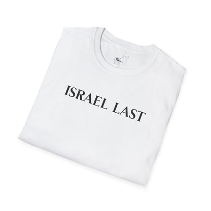 ISRAEL LAST - T-Shirt