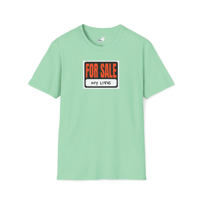 FOR SALE - MY LIFE T-Shirt