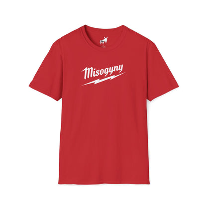 Misogyny Milwaukee T-Shirt