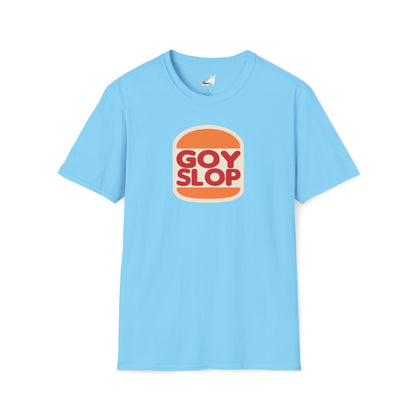 GOY SLOP KING