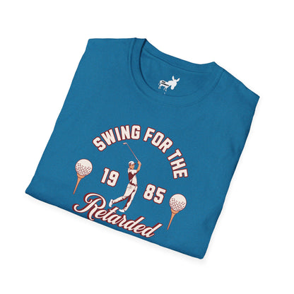 SWING FOR THE RETARDED GOLF TOURNAMENT T-Shirt