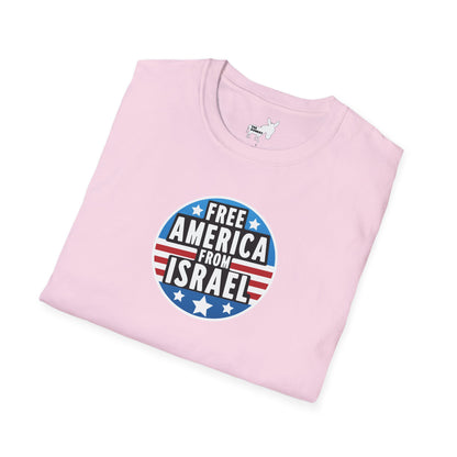 FREE AMERICA FROM ISRAEL - T-Shirt