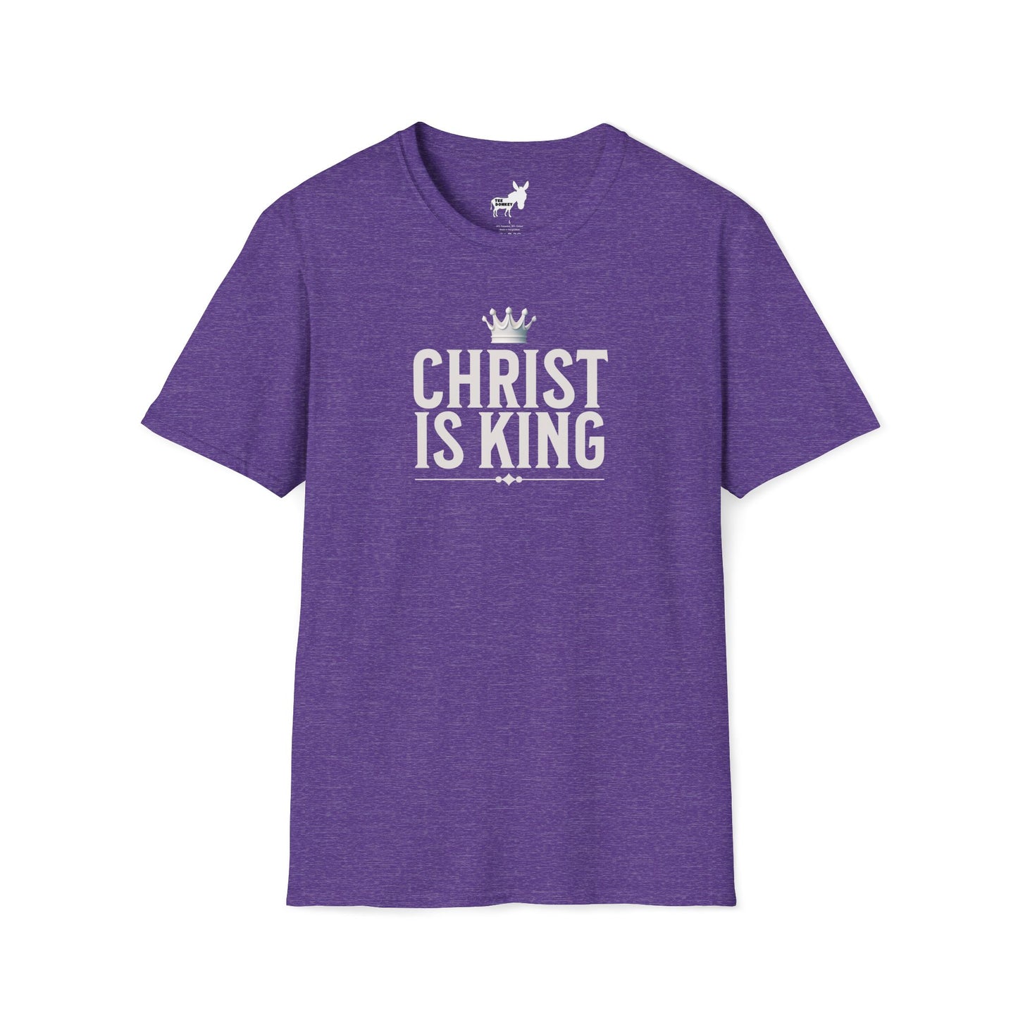 CHRIST IS KING - T-Shirt