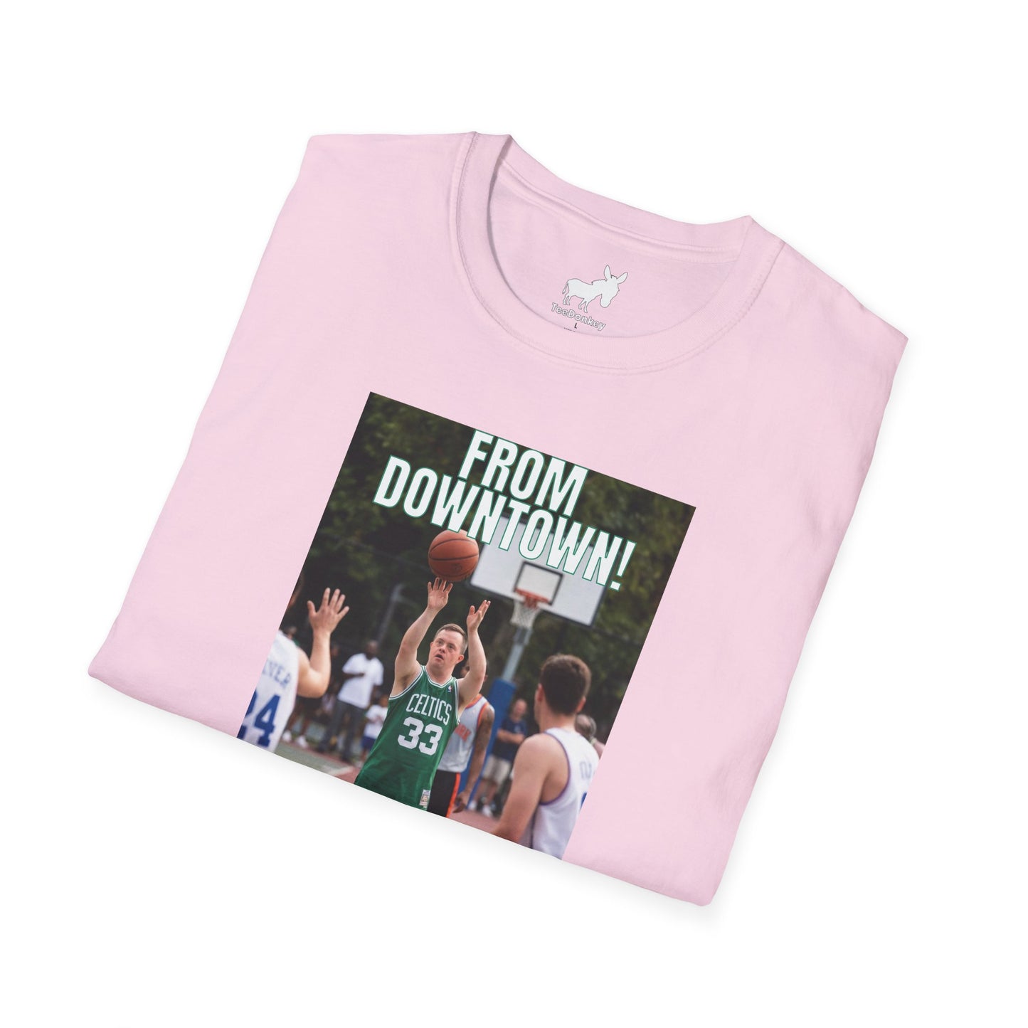 FROM DOWNTOWN! T-Shirt