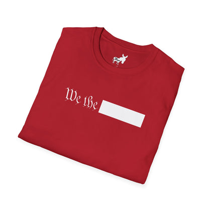 WE THE REDACTED T-Shirt