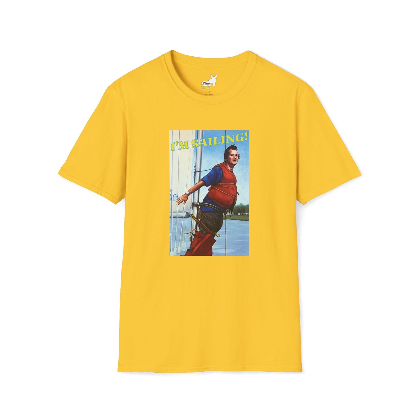 I'M SAILING! T-Shirt