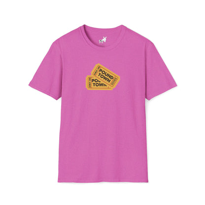 TICKET TO POUND TOWN T-Shirt