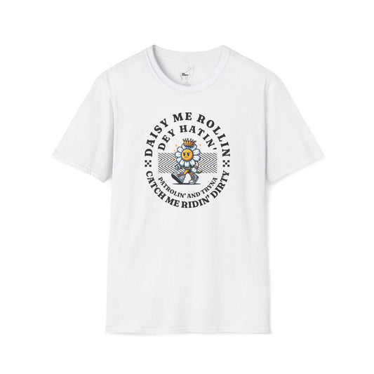 DAISY ME ROLLIN T-Shirt