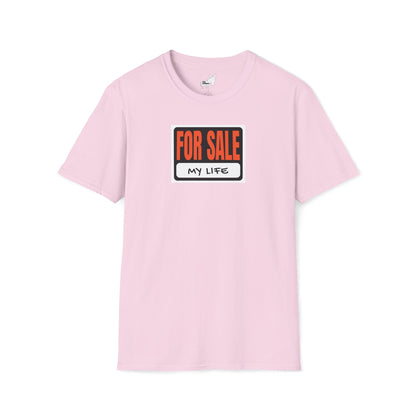 FOR SALE - MY LIFE T-Shirt