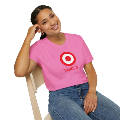 TARDED T-Shirt