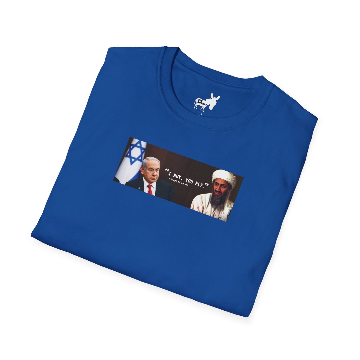 "I BUY, YOU FLY" T-Shirt