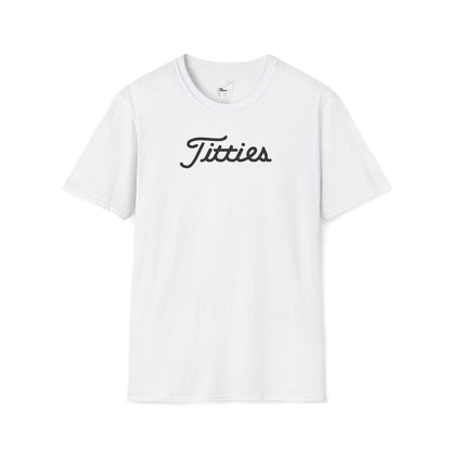Titties - Titleist Font T-Shirt