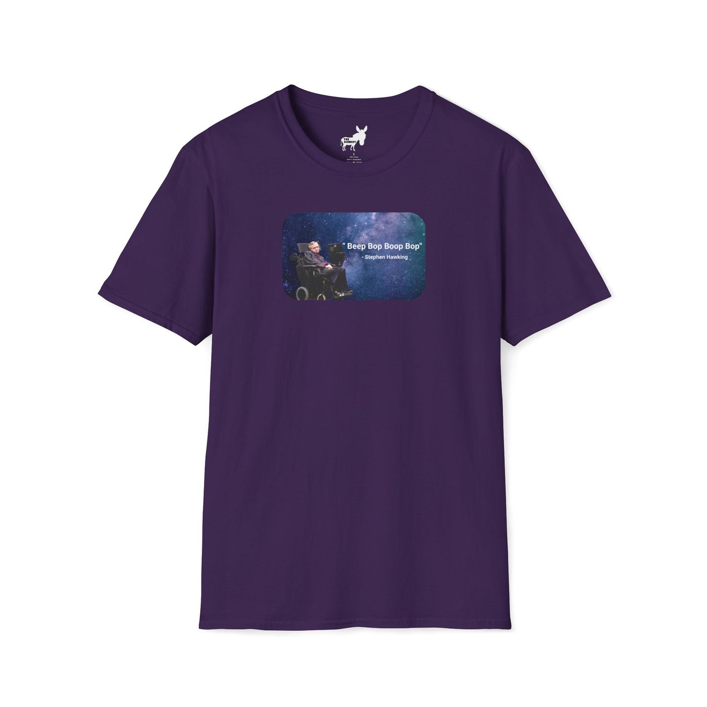 "Beep Bop Boop Bop" - Stephen Hawking T-Shirt