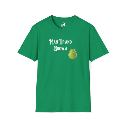 MAN UP AND GROW A PEAR (PAIR) T-Shirt