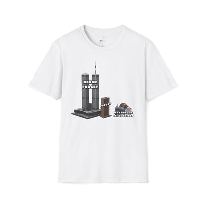 NEVER FORGET T-Shirt