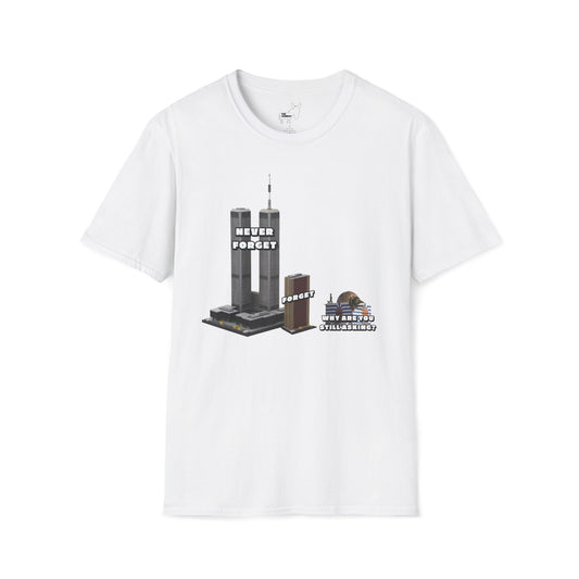 NEVER FORGET T-Shirt