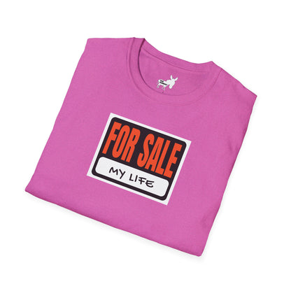 FOR SALE - MY LIFE T-Shirt