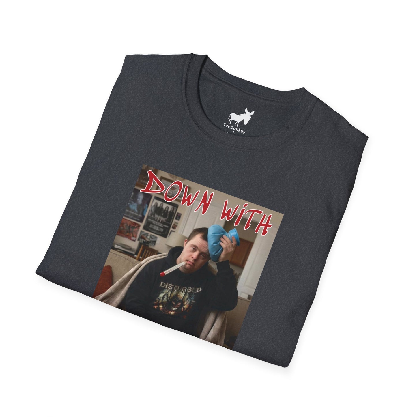 DOWN WITH THE SICKNESS T-Shirt