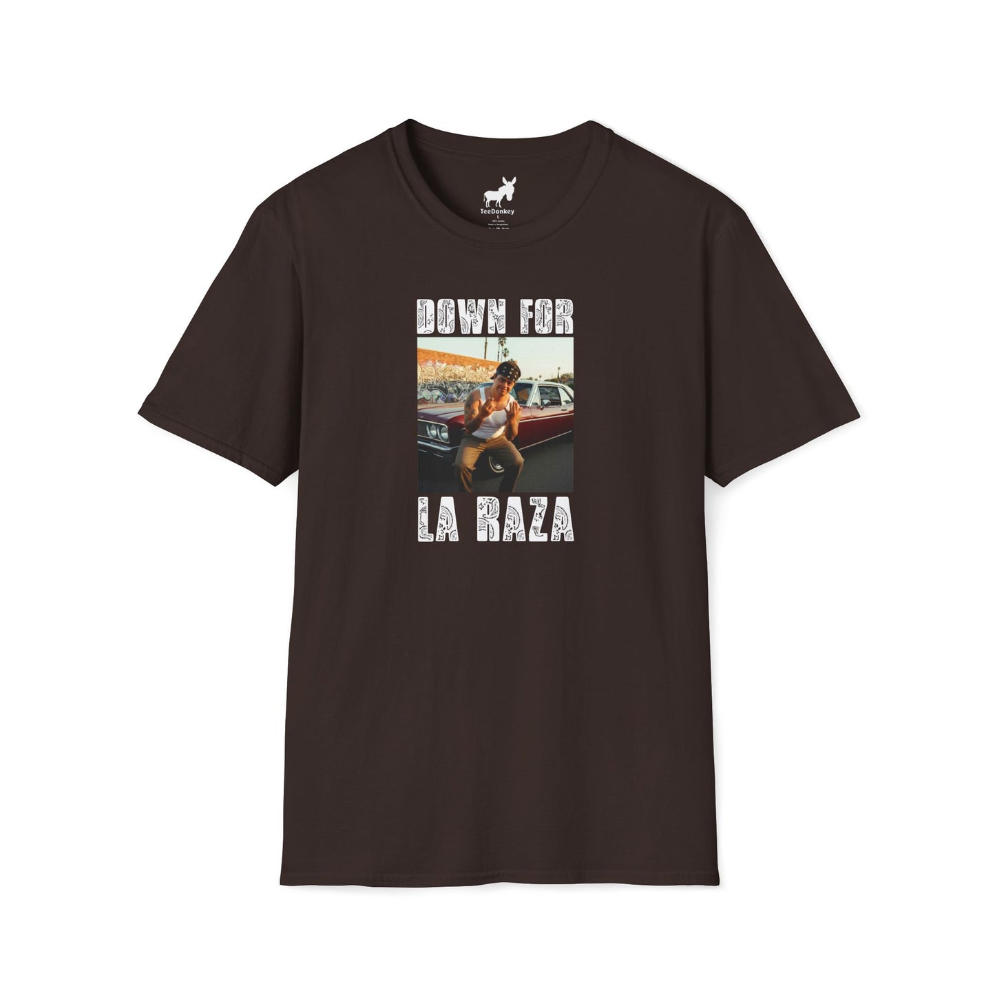 DOWN FOR LA RAZA T-Shirt