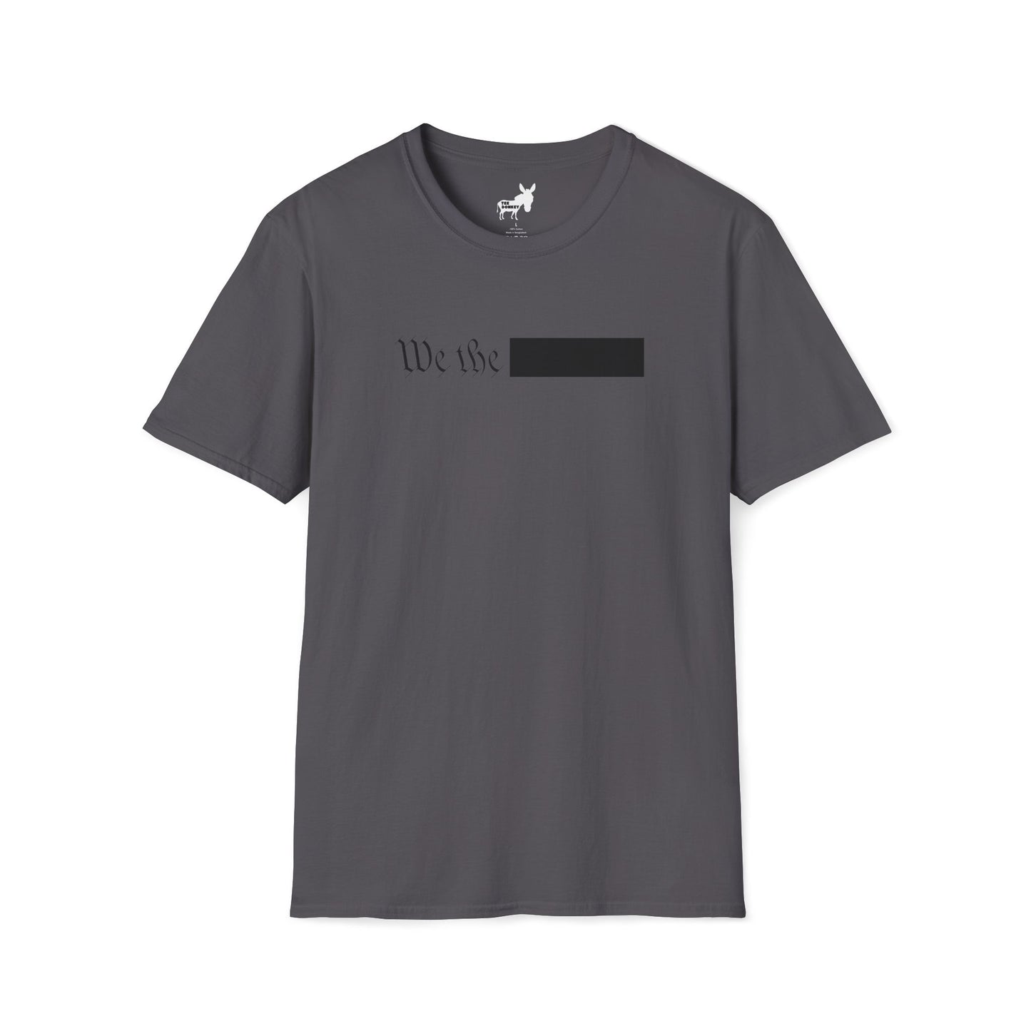 WE THE REDACTED T-Shirt