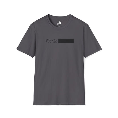 WE THE REDACTED T-Shirt