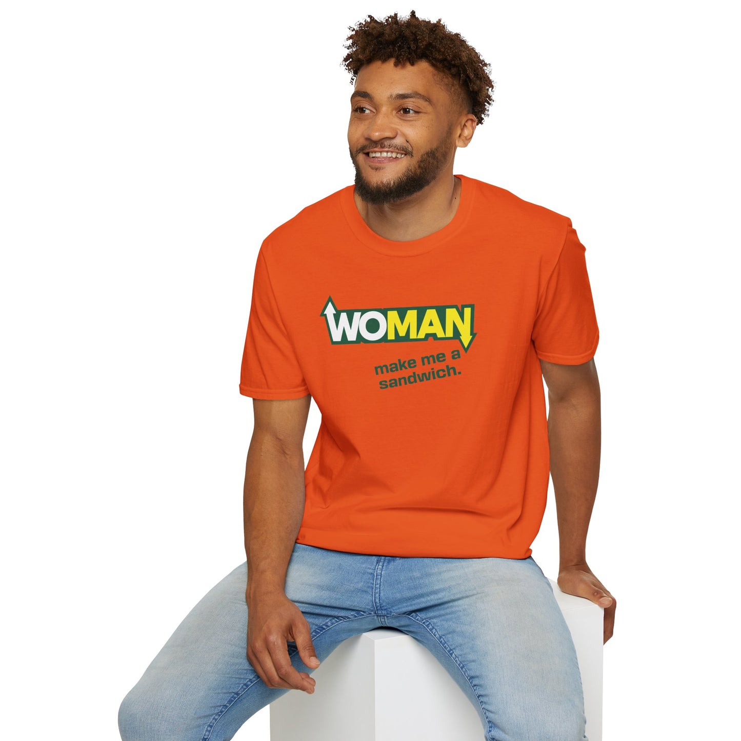 WOMAN MAKE ME A SANDWICH T-Shirt