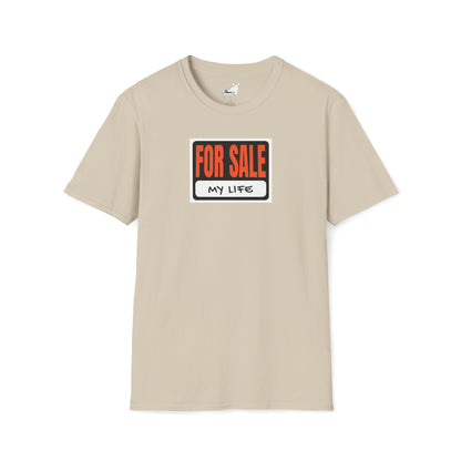 FOR SALE - MY LIFE T-Shirt