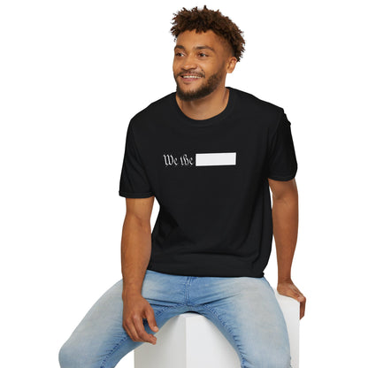 WE THE REDACTED T-Shirt