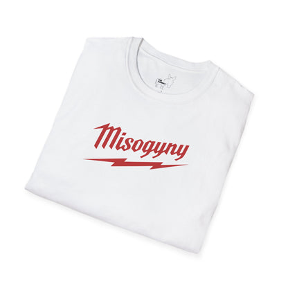 Misogyny Milwaukee T-Shirt