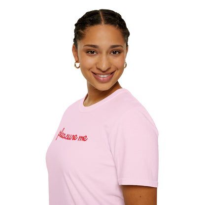 pleasure me T-Shirt
