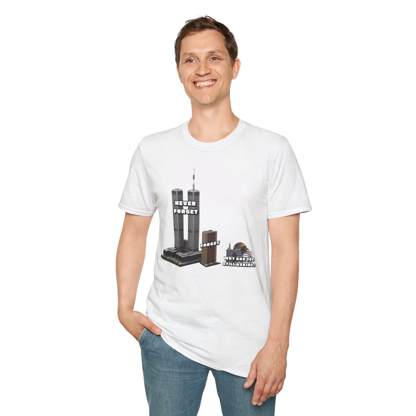 NEVER FORGET T-Shirt