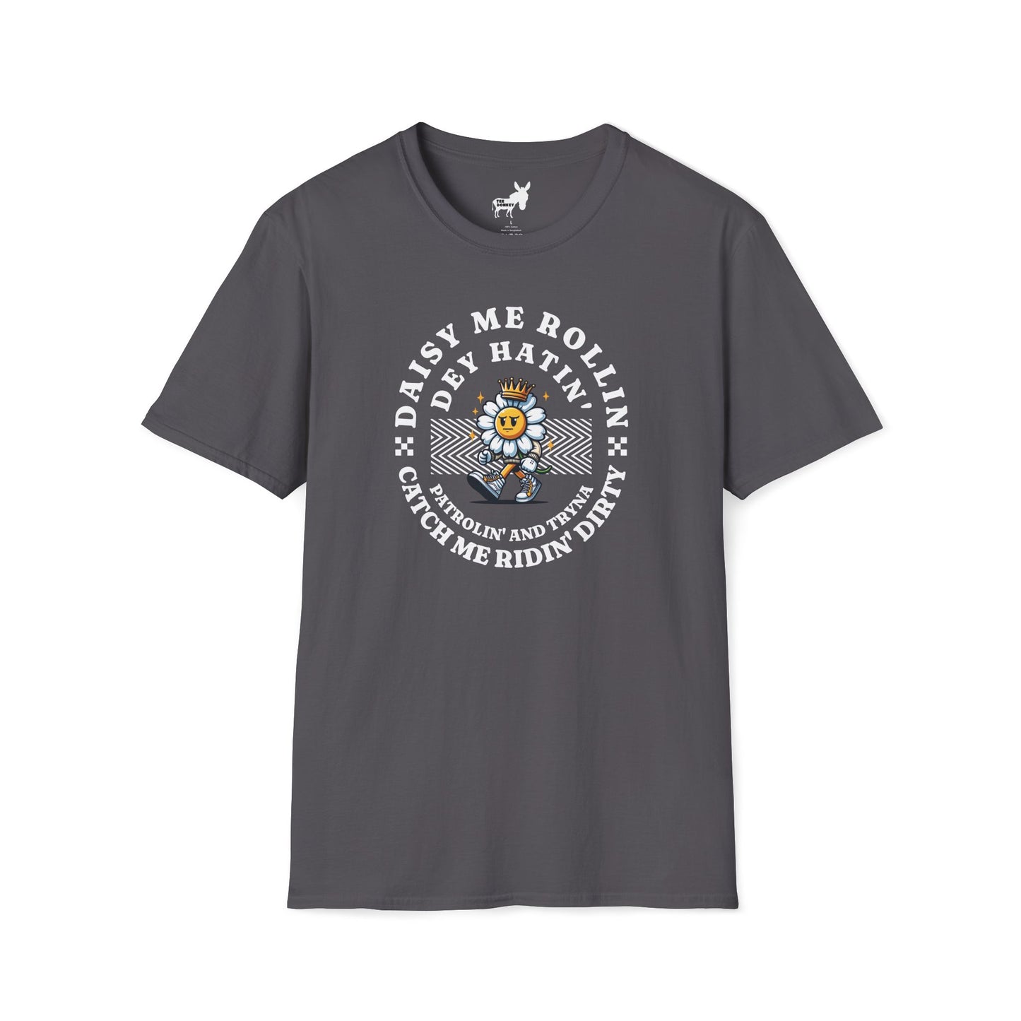 DAISY ME ROLLIN T-Shirt