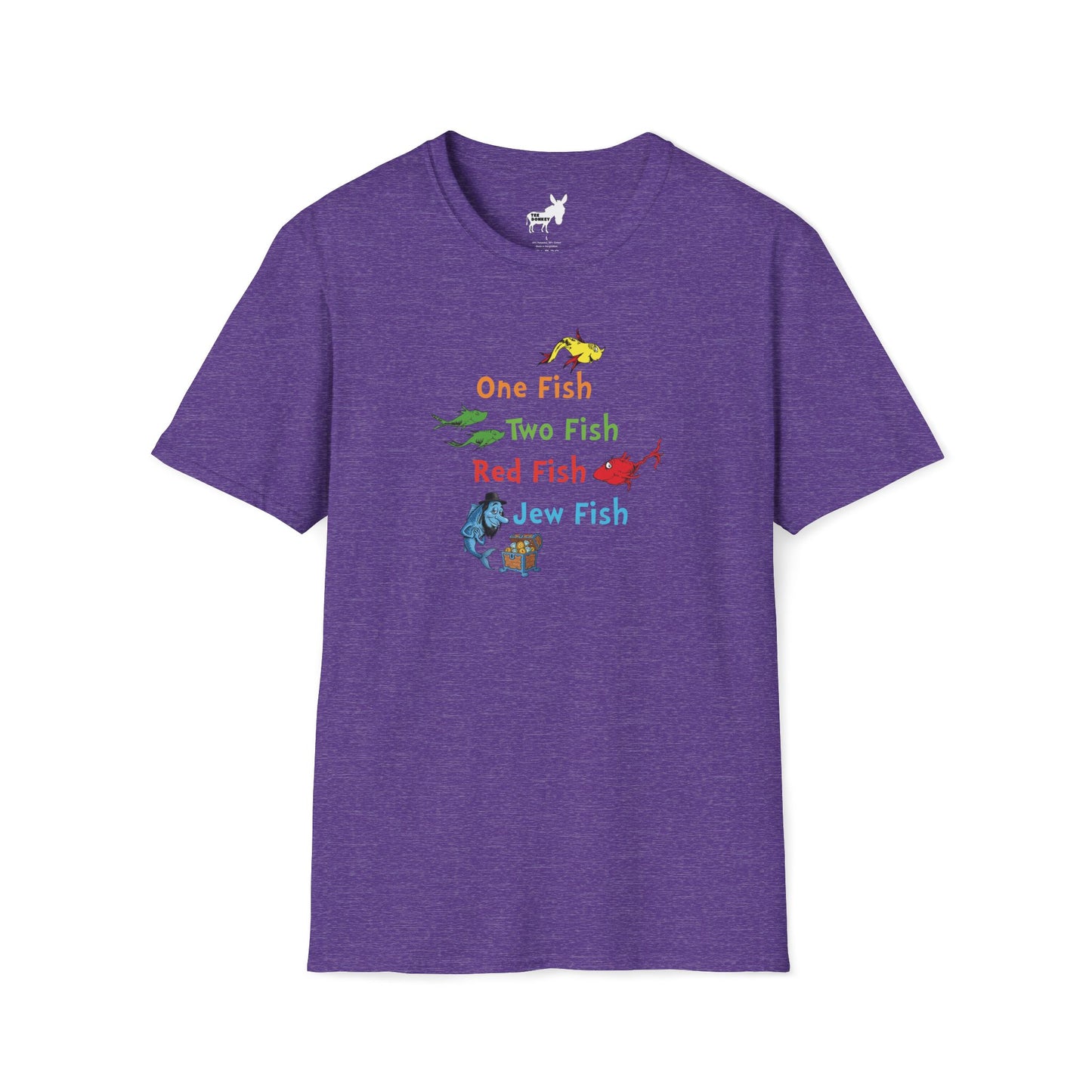 ONE FISH, TWO FISH, RED FISH, JEW FISH - T-Shirt
