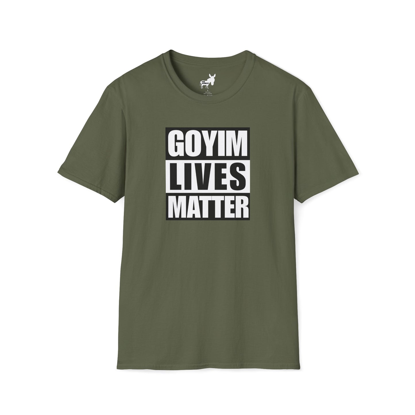 GOYIM LIVES MATTER T-Shirt