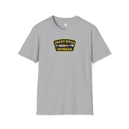 CRAZY BITCH VETERAN T-Shirt