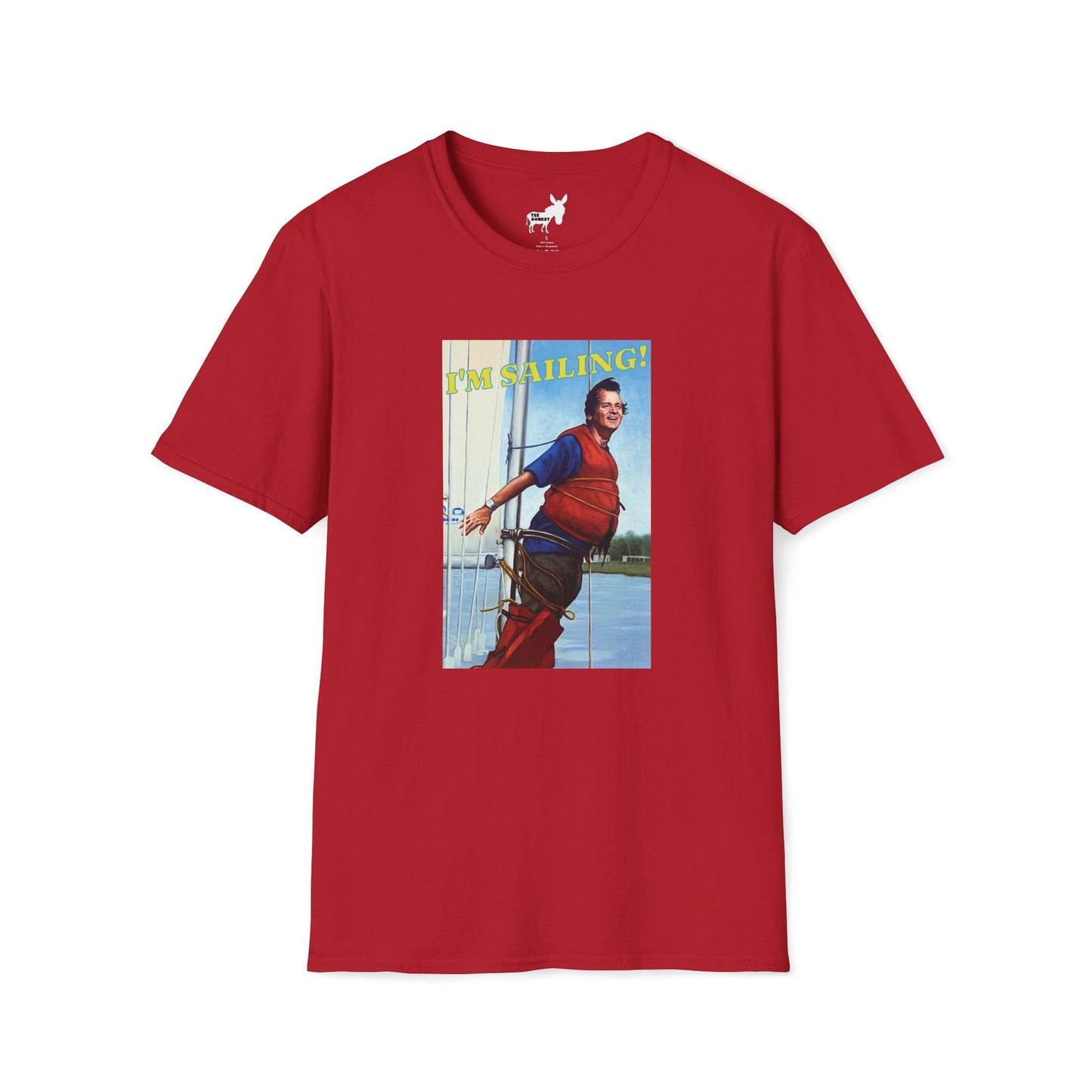 I'M SAILING! T-Shirt