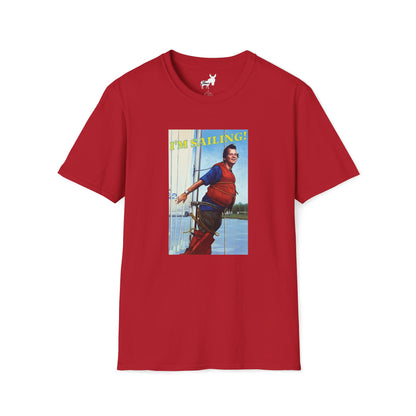 I'M SAILING! T-Shirt