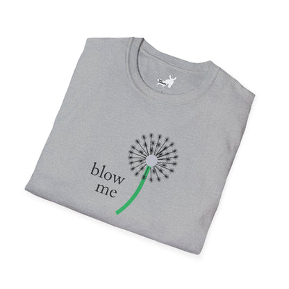 BLOW ME - DANDELION T-Shirt