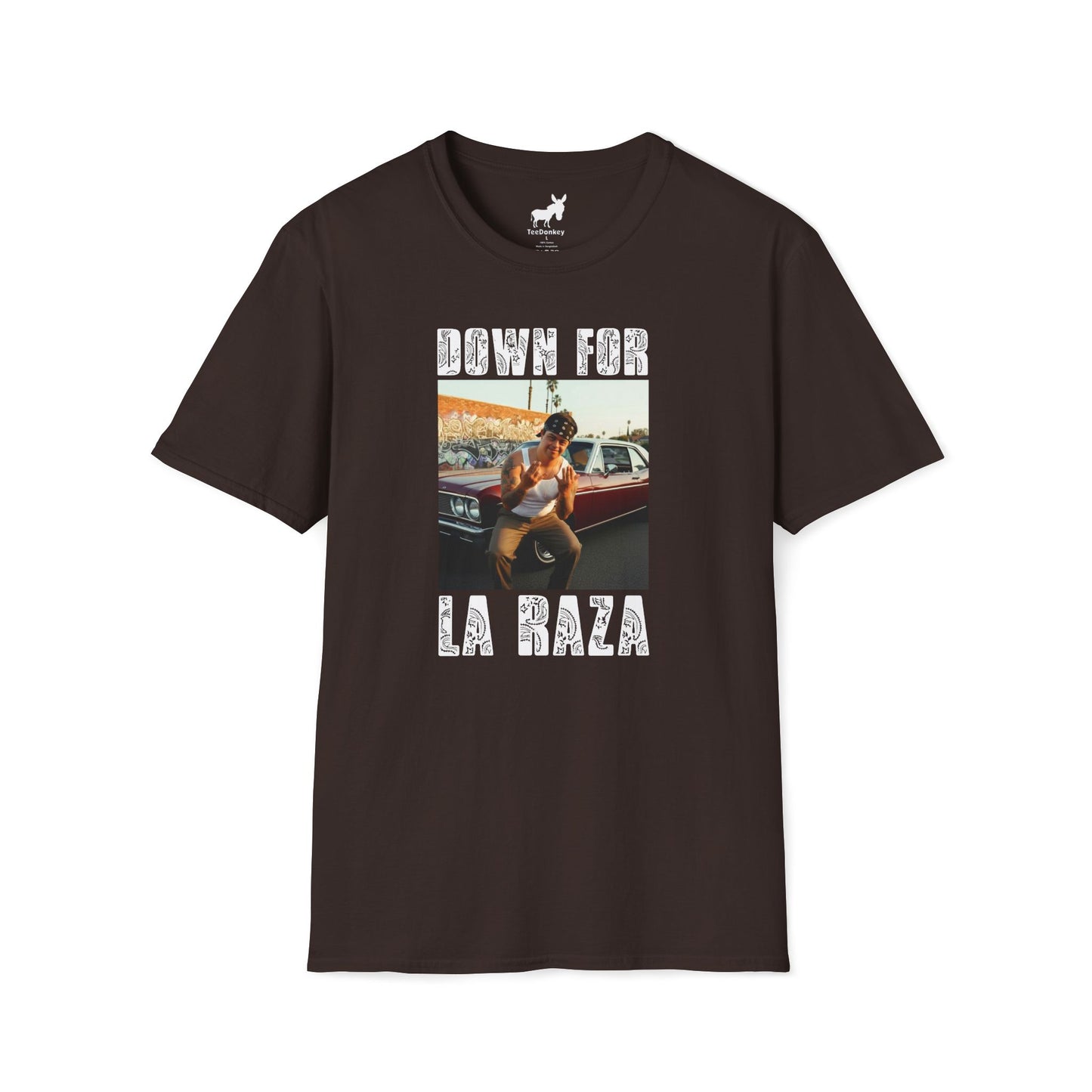 DOWN FOR LA RAZA T-Shirt