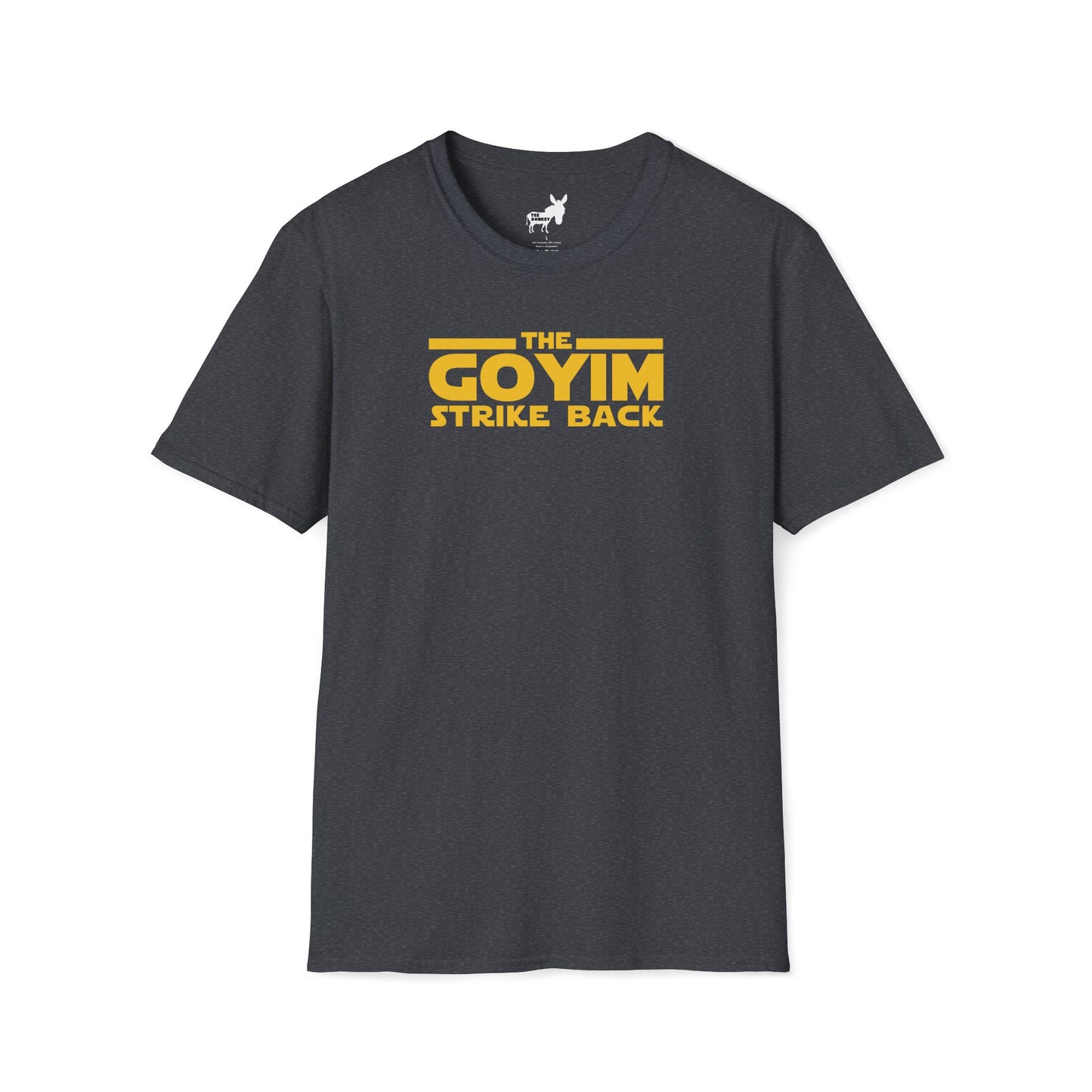 THE GOYIM STRIKE BACK - T-Shirt