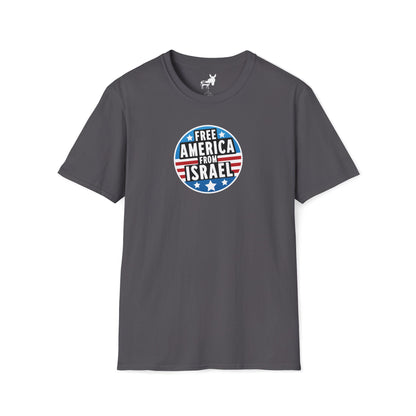 FREE AMERICA FROM ISRAEL - T-Shirt