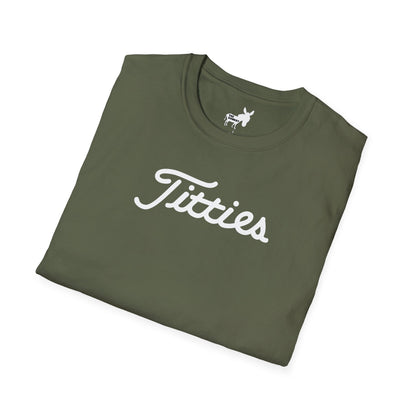 Titties - Titleist Font T-Shirt