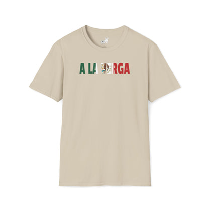A LA VERGA - MEXICAN FLAG T-Shirt